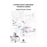 A Doric Shaft And Base Found At Assos