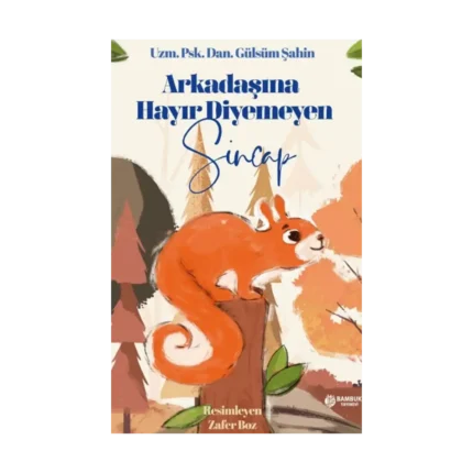 Arkadaşına Hayır Diyemeyen Sincap