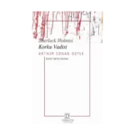 Sherlock Holmes-Korku Vadisi (CEP BOY)