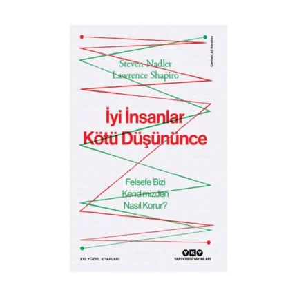 İyi İnsanlar Kötü Düşününce