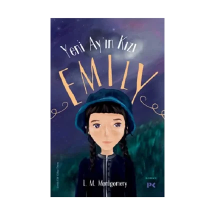 Yeni Ay’ın Kızı Emily