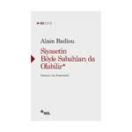 Siyasetin Böyle Sabahları da Olabilir