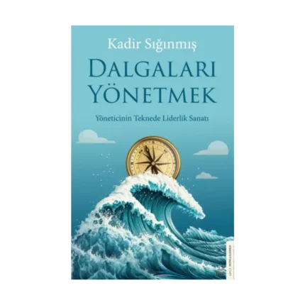 Dalgaları Yönetmek