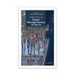 Üretken Kentler İçin Endüstri Mekansal Planlama ve Tasarım