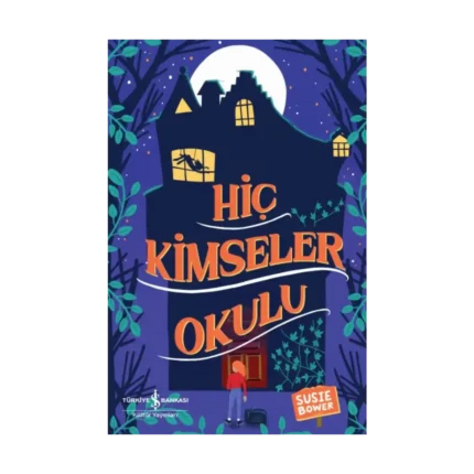 Hiç Kimseler Okulu
