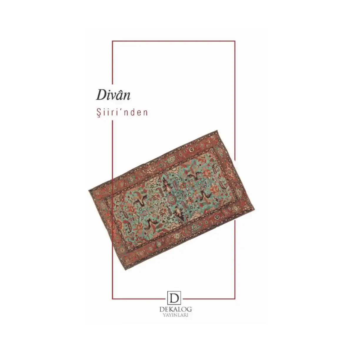 42a0b-divan-siiri-nden-secmeler-cep-boy-1-1.webp Divan Şiiri'nden Seçmeler (CEP BOY) - Görsel 1