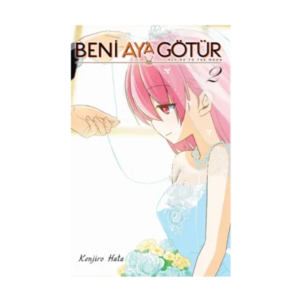 Beni Ay'a Götür - 2