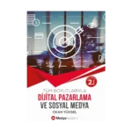 Dijital Pazarlama ve Sosyal Medya