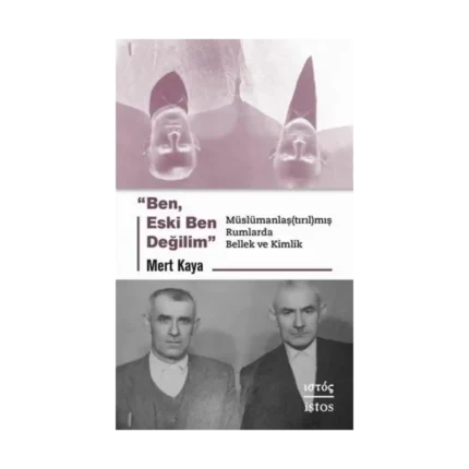 Ben Eski Ben Değilim