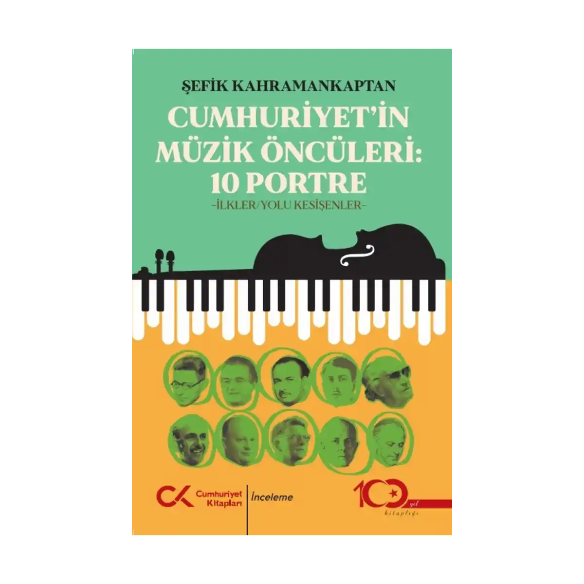 43379-cumhuriyet-in-muzik-onculeri-10-portre-1-1.webp Cumhuriyet’in Müzik Öncüleri:10 Portre - Görsel 1