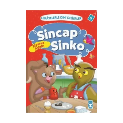 Hikayelerle Dini Değerler 8 - Sincap Sinko Ziyaret Adabı