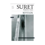 Kötülük (Suret-15)