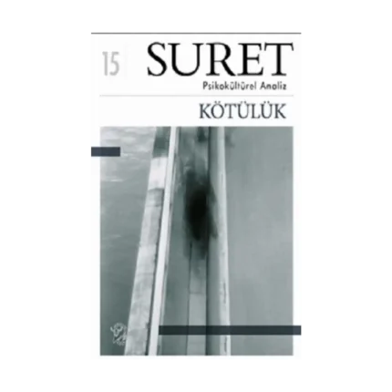 Kötülük (Suret-15)