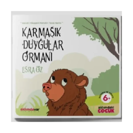 Karmaşık Duygular Ormanı - Kendi Hikayeni Kendin Yarat
