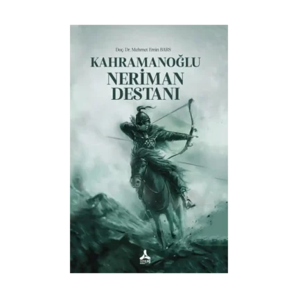 Kahramanoğlu Neriman Destanı