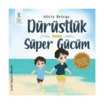 Dürüstlük Benim Süper Gücüm