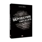 Ustasından Depresyon Tahlilleri
