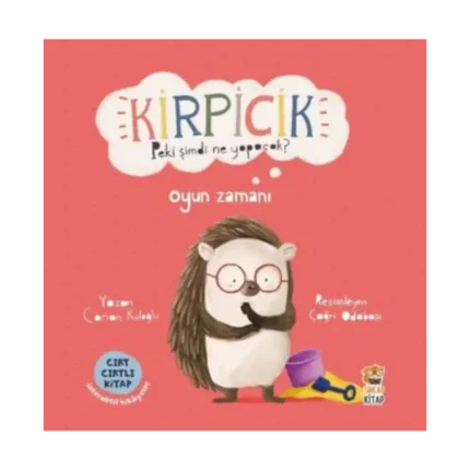 Kirpicik Peki Şimdi Ne Yapacak? Oyun Zamanı