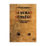 28 Şubat Günlüğü