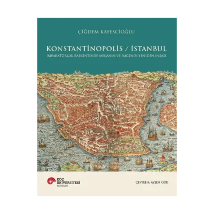 Konstantinopolis / İstanbul (Ciltli)