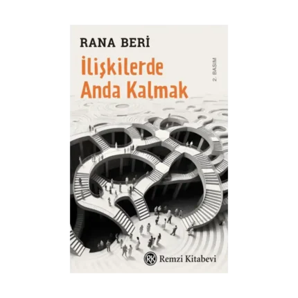 İlişkilerde Anda Kalmak