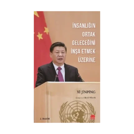 İnsanlığın Ortak Geleceğini İnşa Etmek Üzerine