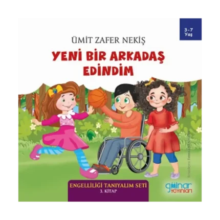 Yeni Bir Arkadaş Edindim
