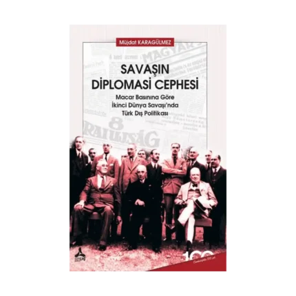 Savaşın Diplomasi Cephesi