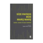 Size Paydos Bize Marş Marş