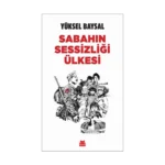 Sabahın Sessizliği Ülkesi