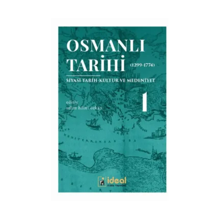 Osmanlı Tarihi-1 (1299-1774)