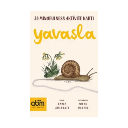 Yavaşla - Mindfulness Aktivite Kartları