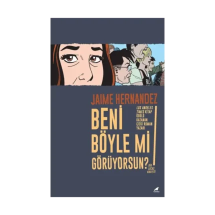 Beni Böyle mi Görüyorsun?