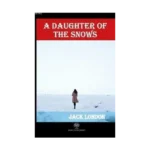 A Daughter of the Snows