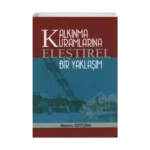 Kalkınma Kuramlarına Eleştirel Bir Yaklaşım