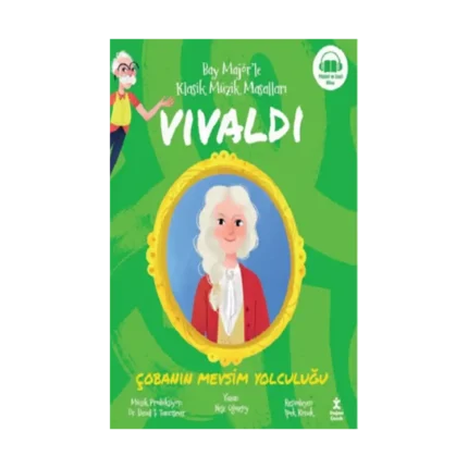 Bay Majör’le Klasik Müzik Masalları Vıvaldı-Çobanın Mevsim Yolculuğu