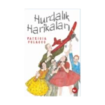 Hurdalık Harikaları