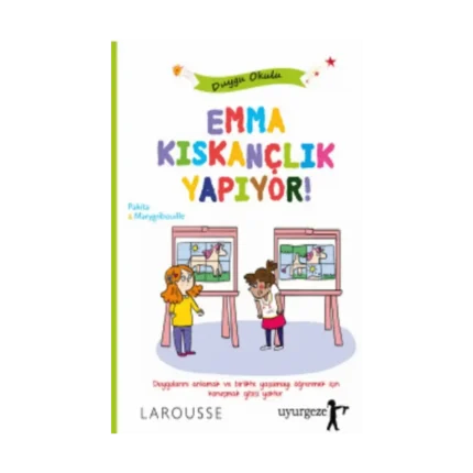 Emma Kıskançlık Yapıyor