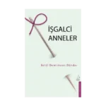 İşgalci Anneler