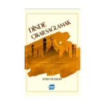 Dinde Çıkar Sağlamak