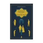 Ölümsüz Klasikler - Küçük Paşa