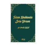 İslam Hakkında Soru-Yorum