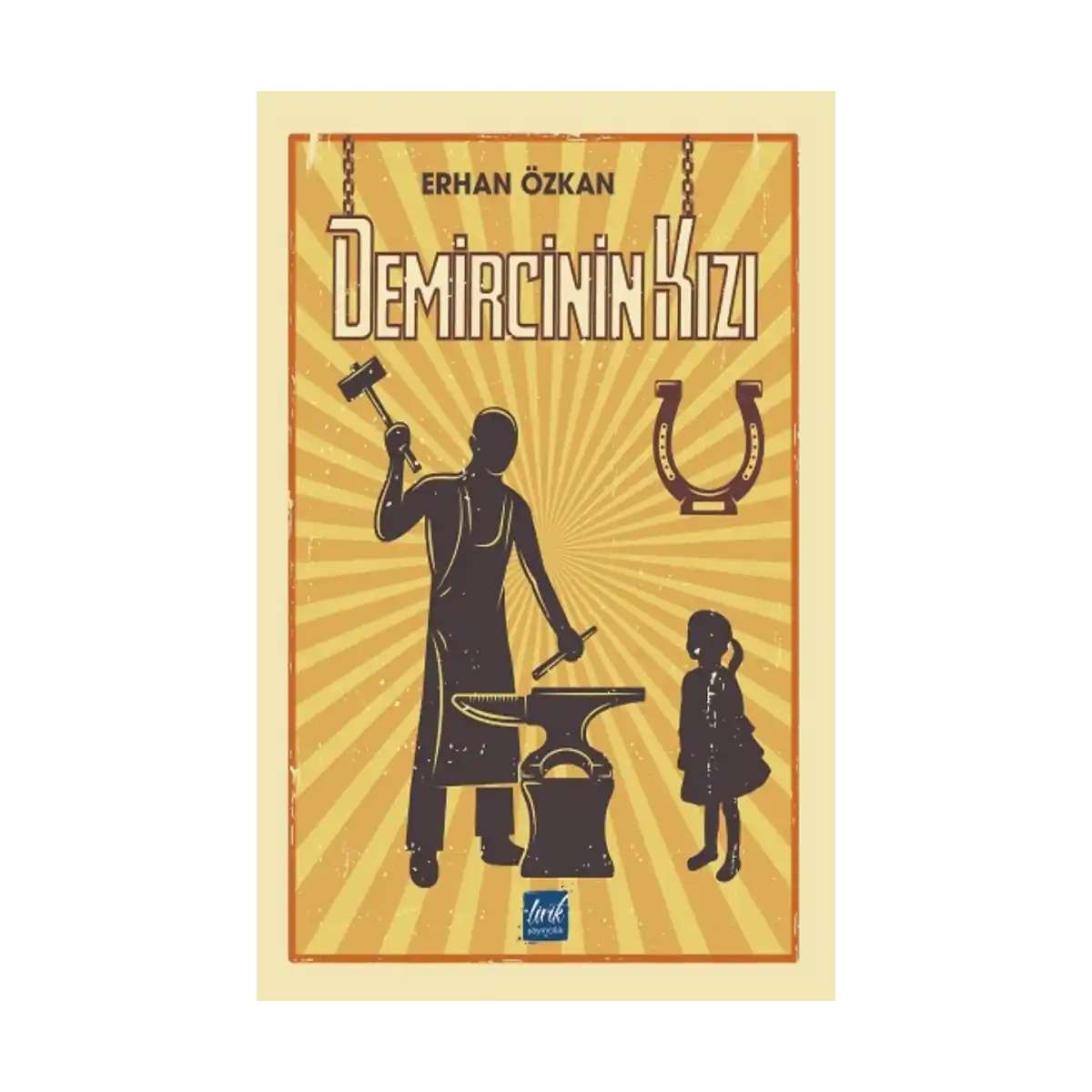 467c2-demircinin-kizi-1-1.webp Demircinin Kızı - Görsel 1