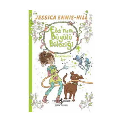 Ela'nın Büyülü Bileziği - Pericinlerin İni