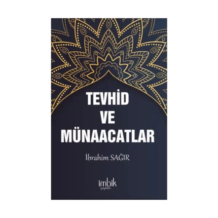 Tevhid ve Münacaatlar