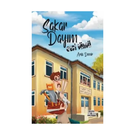 Sakar Dayım Geri Döndü