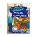 Temizliği Önemsiyoruz - Hadisleri Öğreniyorum