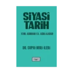 Siyasi Tarih - 18. Yüzyıldan 20. Asra Kadar