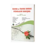 Travma ve Travma Sonrası Psikolojik Danışma
