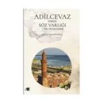 Adilcevaz Yöresi Söz Varlığı ve Dil İncelemesi